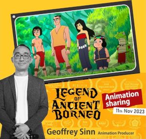 event poster for Legend of Ancient Borneo, Animation Sharing