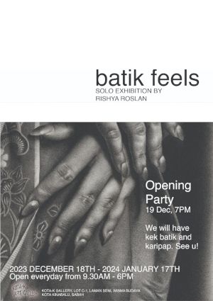 poster for Batik Feels, exhibition opening party