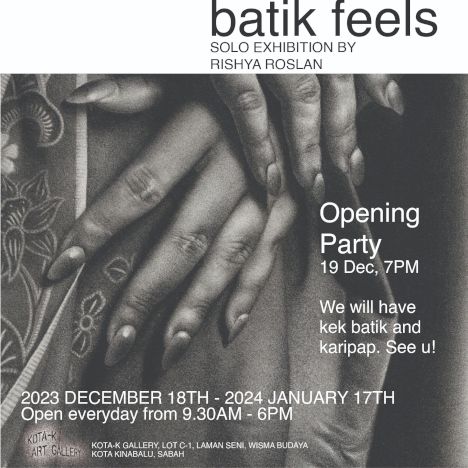 activity poster for Batik Feels, exhibition opening party