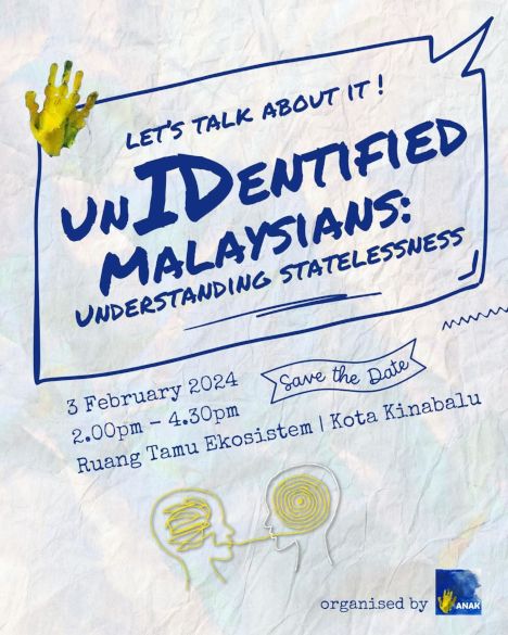 activity poster for Un-ID-entified Malaysians: Understanding Statelessness