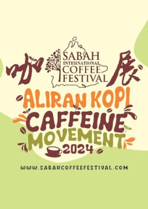 poster for Sabah International Coffee Festival 2024