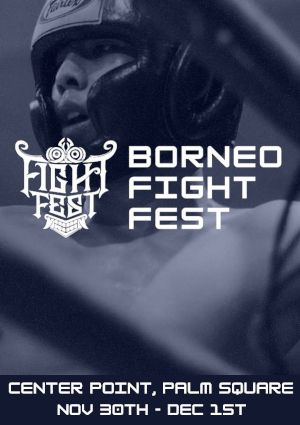 poster for Borneo Fight Fest 2024