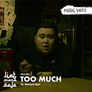 event poster for Too Much