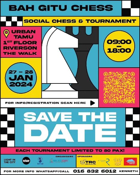 activity poster for Bah Gitu Chess: Social Chess & Tournament